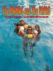 book The Mamas and the Papas Guitar Songbook: Guitar Songbook Edition  