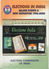 book Elections in India: Major Events and New Initiatives 1996-2000  