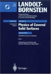 book Adsorption on Surfaces and Surface Diffusion of Adsorbates (Landolt-Börnstein: Numerical Data and Functional Relationships in Science and Technology - New Series Condensed Matter)  