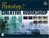 book Adobe Photoshop 7 Creative Workshop  