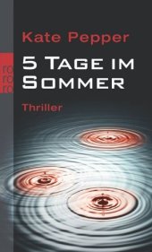 book 5 Tage im Sommer. Thriller  