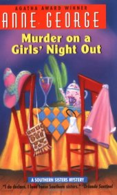 book Murder on a Girls' Night Out: A Southern Sisters Mystery  