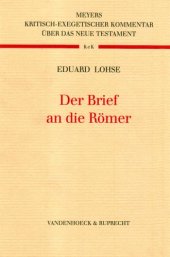 book Der Brief an die Römer, 5. Aufl. (Kritisch-exegetischer Kommentar über das Neue Testament 4)  