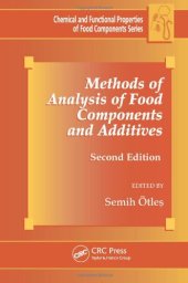 book Methods of Analysis of Food Components and Additives, Second Edition (Chemical & Functional Properties of Food Components)  