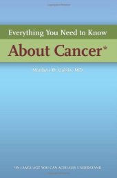 book Everything You Need to Know About Cancer in Language You Can Actually Understand  