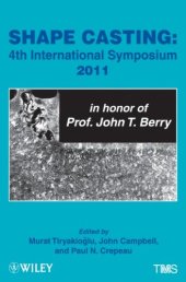 book Shape Casting: Fourth International Symposium 2011 (in honor of Prof. John T. Berry)  