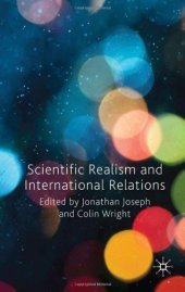 book Scientific Realism and International Relations  