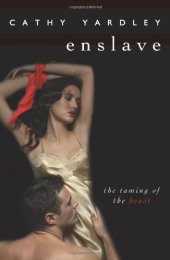 book Enslave: The Taming of the Beast  