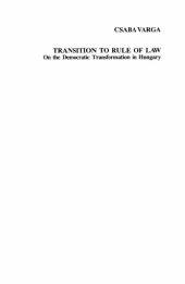 book Transition to rule of law: On the democratic transformation in Hungary (Philosophiae iuris)  