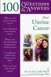 book 100 Questions & Answers About Uterine Cancer  