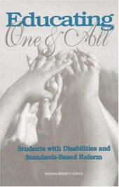 book Educating One & All: Students With Disabilities and Standards-Based Reform  