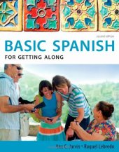 book Basic Spanish for Getting Along, Second Edition (Basic Spanish Series)  