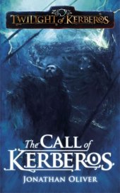 book The Call of Kerberos: Twilight of Kerberos  