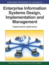 book Enterprise Information Systems Design, Implementation and Management: Organizational Applications  