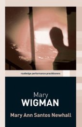 book Mary Wigman (Routledge Performance Practitioners)  