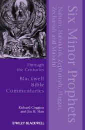 book Six Minor Prophets Through the Centuries: Nahum, Habakkuk, Zephaniah, Haggai, Zechariah, and Malachi  