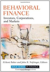 book Behavioral Finance: Investors, Corporations, and Markets (Robert W. Kolb Series)  