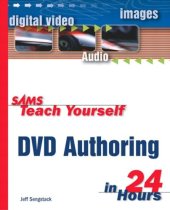 book Sams teach yourself DVD authoring in 24 hours  