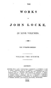 book The Works of John Locke in 9 volumes, vol. 8 (1690)  