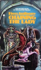 book Chaining the Lady (Cluster, Book 2)  