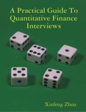 book A Practical Guide To Quantitative Finance Interviews  