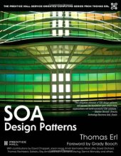 book SOA Design Patterns (The Prentice Hall Service-Oriented Computing Series from Thomas Erl)  