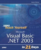 book Sams teach yourself Microsoft Visual Basic .NET 2003 in 21 days  