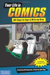 book Your Life in Comics: 100 Things for Guys to Write and Draw  