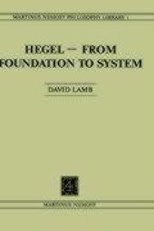 book Hegel—From Foundation to System