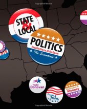 book State & Local Politics: Institutions & Reform: The Essentials  