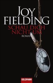 book Schau dich nicht um: Roman  