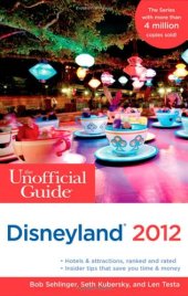 book The Unofficial Guide to Disneyland 2012  