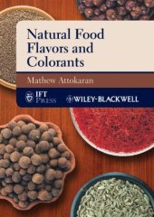 book Natural Food Flavors and Colorants (IFT Press Series)  