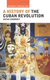 book A History of the Cuban Revolution (Viewpoints Puntos de Vista)  