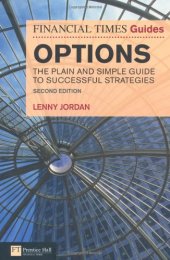 book The Financial Times Guide to Options: The Plain and Simple Guide to Successful Strategies (2nd Edition) (Financial Times Guides)  