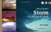 book INSTANT STORM FORECASTING  