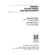 book Theory of Machines and Mechanisms (McGraw-Hill series in mechanical engineering)  