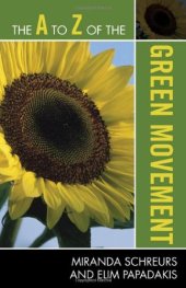 book The A to Z of the Green Movement (The A to Z Guide Series)  