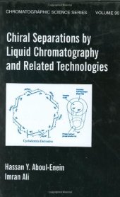 book Chiral Separations by Liquid Chromatography: Theory and Applications (Chromatographic Science, Vol. 90) (Chromatographic Science Series)  