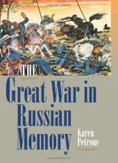 book The Great War in Russian Memory  