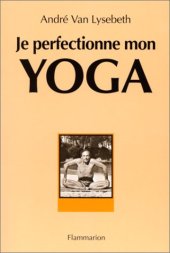 book Je perfectionne mon yoga, 6e édition  