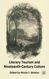 book Literary Tourism and Nineteenth-Century Culture  