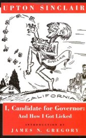 book I, candidate for governor: and how I got licked  