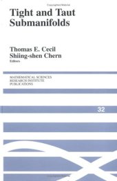 book Tight and taut submanifolds: papers in memory of Nicolaas H. Kuiper  