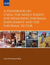 book A handbook on using the mixed survey for measuring informal employment and the informal sector  