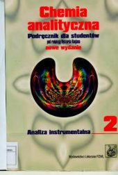 book Chemia analityczna: podręcznik dla studentów. Analiza instrumentalna, Volume 2  