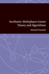 book Stochastic Multiplayer Games: Theory and Algorithms (Pallas Proefschriften)  