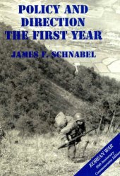 book Policy and Direction: The First Year (United States Army in the Korean War)  