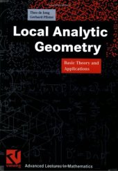 book Local Analytic Geometry: Basic Theory and Applications  