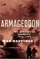 book Armageddon: The Battle for Germany, 1944-1945